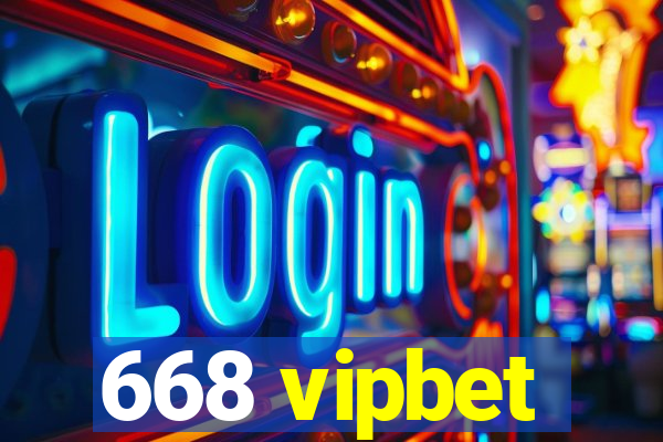 668 vipbet